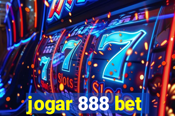 jogar 888 bet